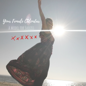 your female calendar a model for success